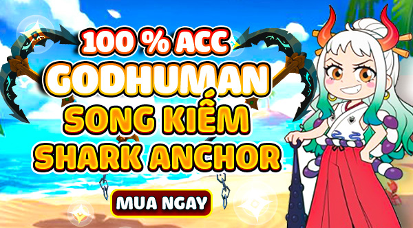 ACC Godhuman + Cursed Dual Katana + Mỏ NEO