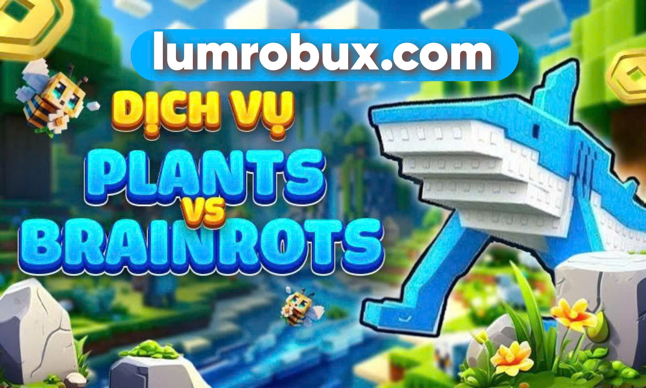 Dịch Vụ Plants Vs Brainrots